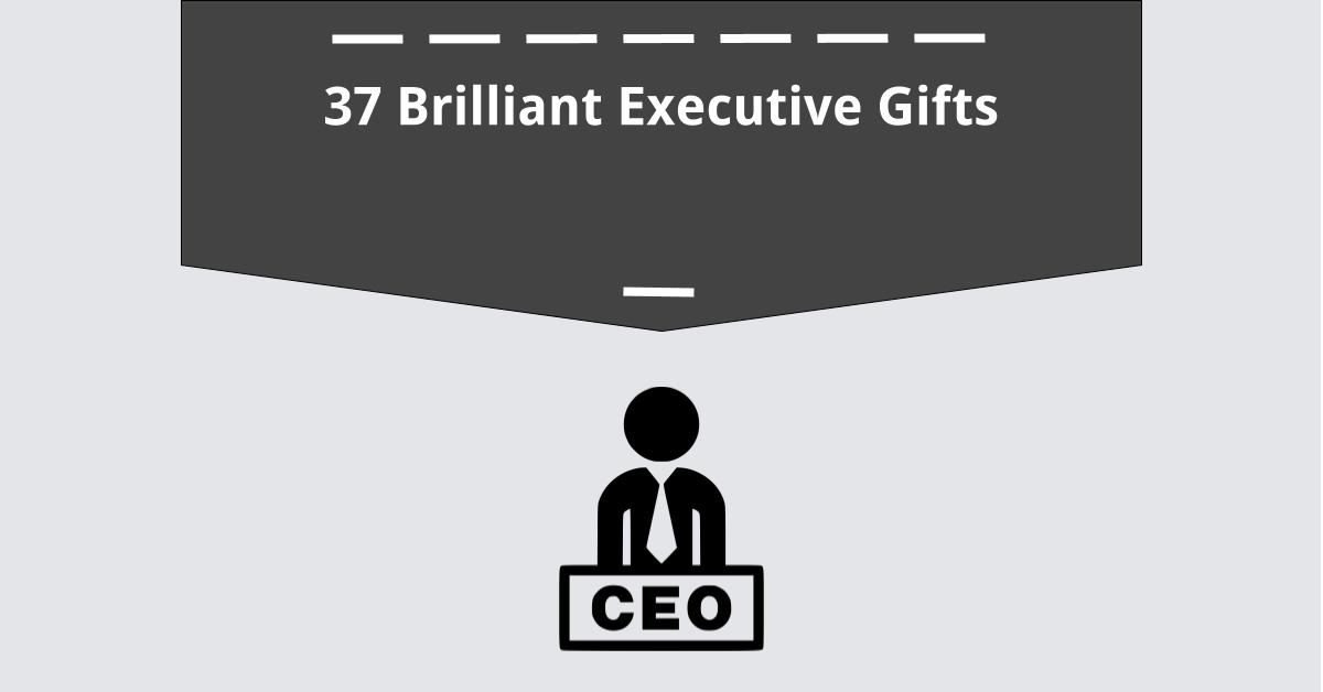 37 Brilliant Executive Gifts For 2021 GiftTable