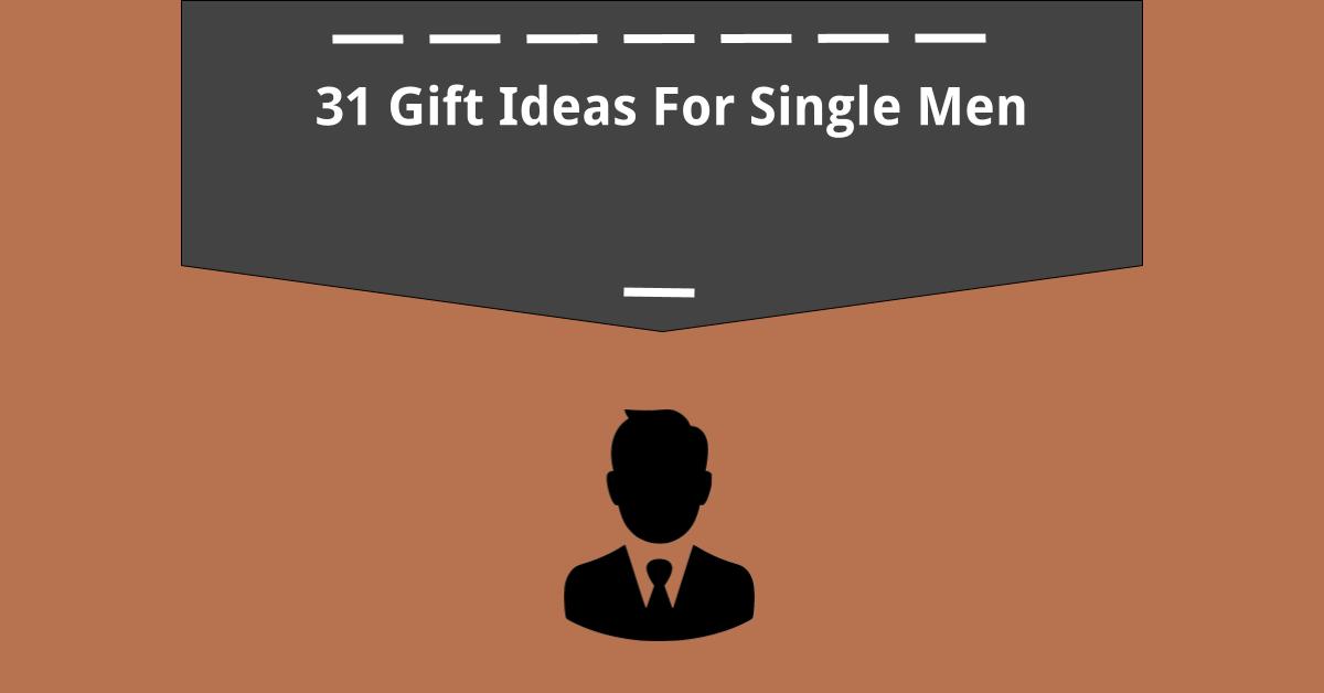 31 Unique Gifts For Single Men In 2022 - GiftTable